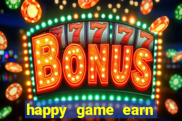 happy game earn money gcash